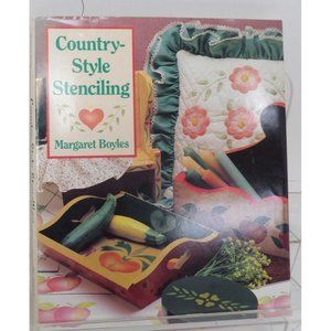 Country Style Stenciling Margaret Boyles Meredith Press ©1991 Folk Art Decor